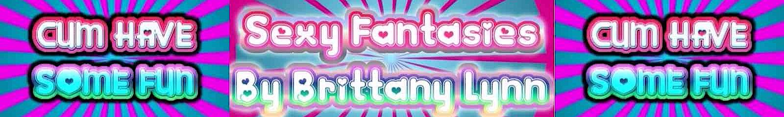 Sexy Fantasies by Brittany Lynn