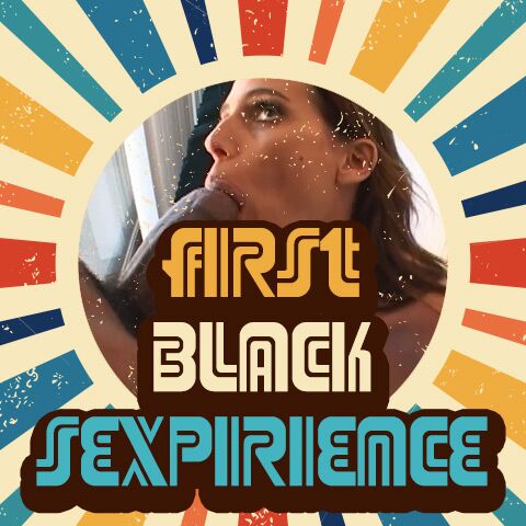 First Black Sexperience
