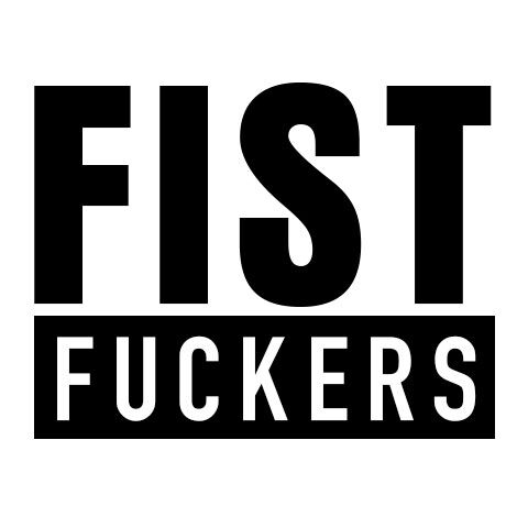 Fist fuckers
