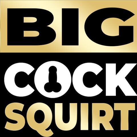 Big cock squirt