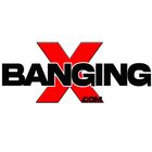 X banging