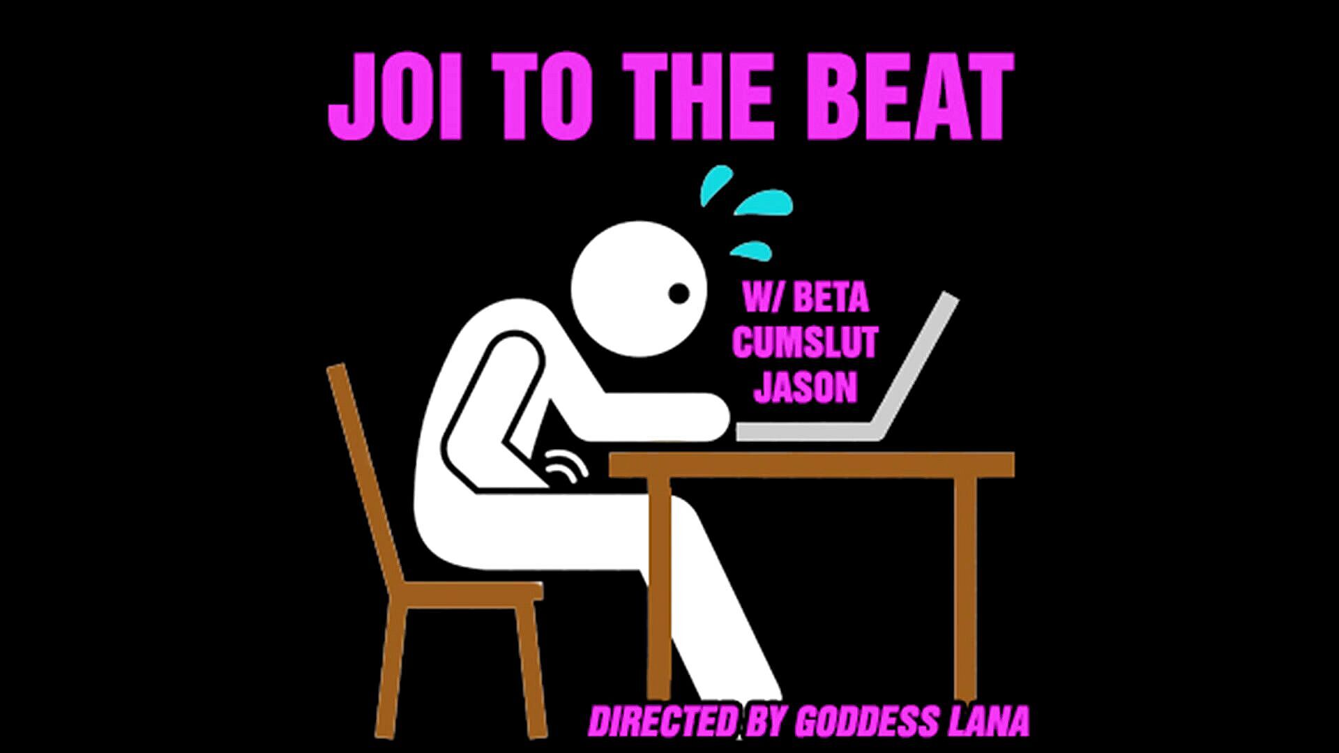 Joi to the beat